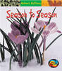 Season to Season - Young Explorer: Nature's Patterns (Paperback)