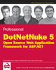 Professional DotNetNuke 5: Open Source Web Application Framework for ASP.NET (Paperback)