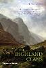The Highland Clans (Paperback)