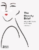 The Beauty Brief: An Insider's Guide to Skincare (Paperback)