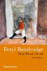 Beryl Bainbridge: Artist, Writer, Friend (Hardback)