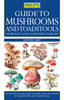 Guide to Mushrooms and Toadstools of Britain and Europe (Paperback)