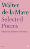 Selected Poems of Walter De La Mare (Paperback)