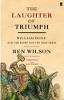 The Laughter of Triumph: William Hone and the Fight for the Free Press (Paperback)