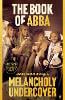 The Book of ABBA: Melancholy Undercover (Hardback)