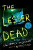 The Lesser Dead (Paperback)