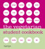 The Vegetarian Student Cookbook (Paperback)