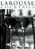 Larousse Cocktails (Hardback)