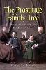 The Prostitute in the Family Tree: Discovering Humor and Irony in the Bible (Paperback)