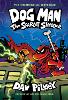 Dog Man: The Scarlet Shedder (Dog Man #12) (PB) - Dog Man (Paperback)