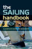 The Sailing Handbook: A Complete Guide for Beginners (Paperback)