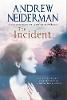 The Incident (Hardback)