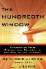 The Hundredth Window: Protecting Your Privacy and Security In the Age of the Internet (Paperback)