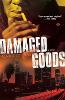 Damaged Goods (Paperback)