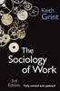 The Sociology of Work (Hardback)