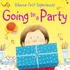 Going to a Party - Usborne First Experiences S. (Paperback)