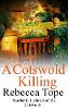 A Cotswold Killing - Cotswold Mysteries No. 1 (Paperback)