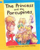 The Princess and the Porcupines - Reading Corner (Paperback)