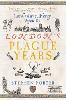 London's Plague Years: Lord Have Mercy Upon Us (Paperback)