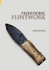 Prehistoric Flintwork (Paperback)