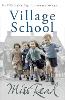 Village School: The first novel in the Fairacre series - Fairacre (Paperback)