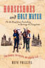 Horseshoes And Holy Water (Paperback)
