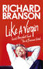 Like A Virgin: Secrets They Won't Teach You at Business School (Paperback)