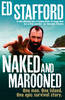 Naked and Marooned: One Man. One Island. One Epic Survival Story (Hardback)