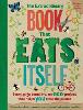 The Extraordinary Book That Eats Itself (Paperback)