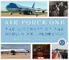 Air Force One: The Aircraft of the Modern U.S. Presidency (Hardback)