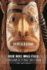 Our Box Was Full: An Ethnography for the Delgamuukw Plaintiffs (Hardback)