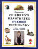 Children's Illustrated Swedish Dictionary: English-Swedish/Swedish-English - Hippocrene Children's Foreign Language Dictionaries (Paperback)