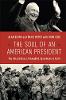 The Soul of an American President: The Untold Story of Dwight D. Eisenhower's Faith (Hardback)