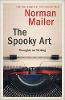 The Spooky Art: Thoughts on Writing (Paperback)