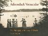 Adirondack Vernacular: The Photography of Henry M. Beach (Hardback)