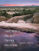 Last Water on the Devil's Highway: A Cultural and Natural History of Tinajas Altas - The Southwest Center Series (Paperback)