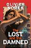 The Lost and the Damned - The Banlieues Trilogy (Hardback)
