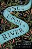 Once Upon a River (Hardback)