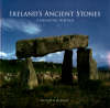 Ireland's Ancient Stones: Megalithic Ireland Explored (Hardback)