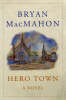 Hero Town (Hardback)