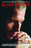 Alain Baxter Unfinished Business: The Authorised Biography of Britain's Olympic Skier (Paperback)