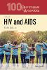 100 Questions & Answers About HIV and AIDS by Paul E. Sax | Waterstones