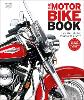The Motorbike Book: The Definitive Visual History (Hardback)