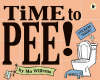 Time to Pee! (Paperback)