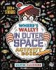 Where's Wally? In Outer Space: Activity Book - Where's Wally? (Paperback)