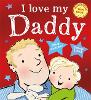 I Love My Daddy (Paperback)