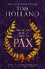 Pax: War and Peace in Rome's Golden Age  (Hardback)