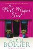 The Pink Pepper Tree (Paperback)