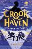 Crookhaven: The School for Thieves (Paperback)