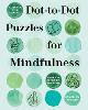 Connect with Calm: Dot-to-Dot Puzzles for Mindfulness - Connect With Calm (Paperback)